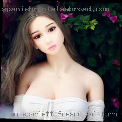 I am Scarlett, a young Colombian Fresno, California girl.